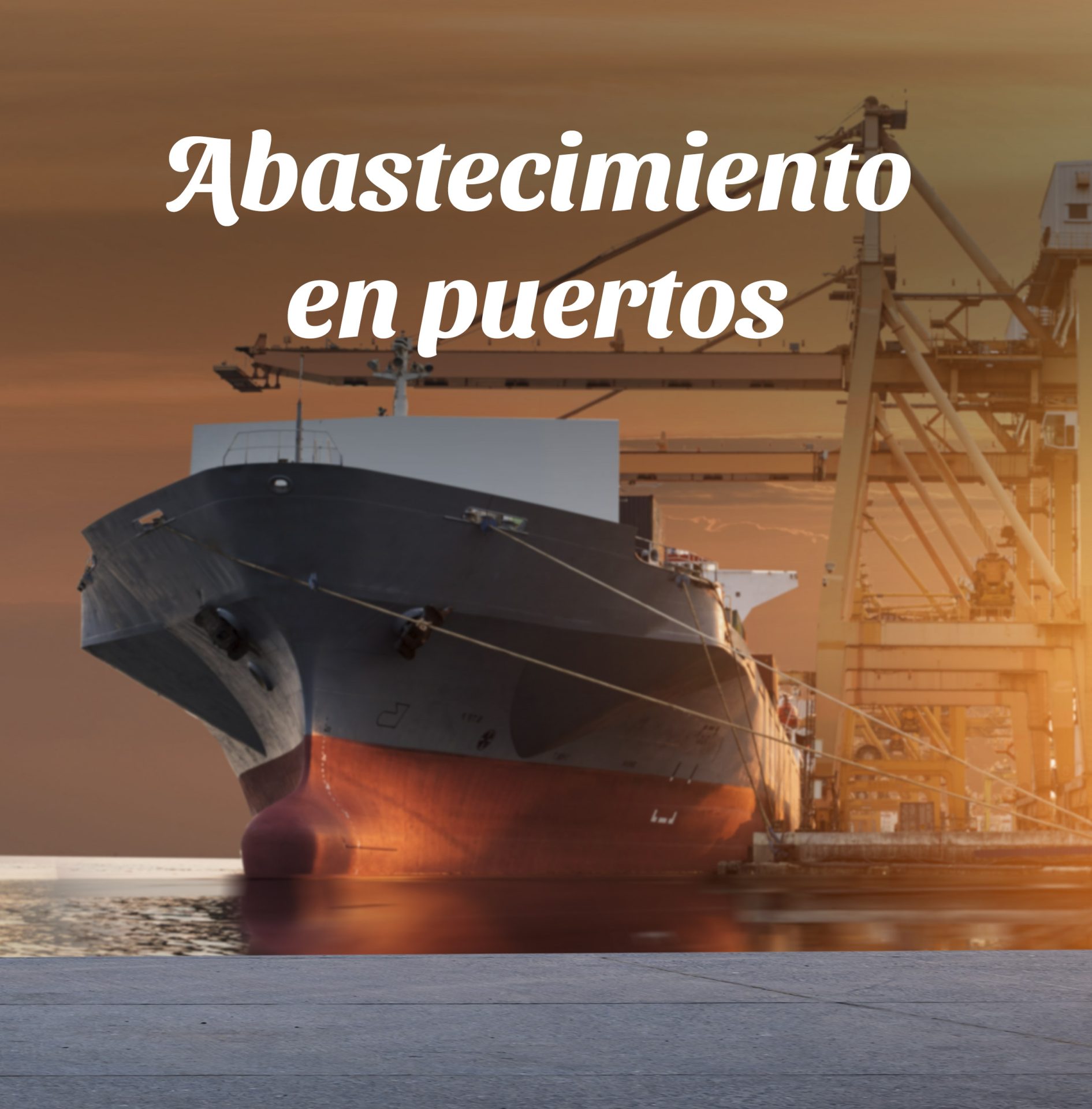 ABASTECIMIENTO EN PUERTOS